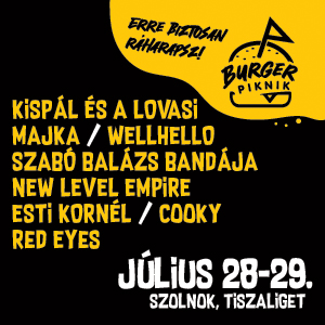 Kispál és Lovasi, Szabó Balázs Bandája és az Esti Kornél is fellép a BURGER PIKNIKEN